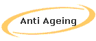 Anti Ageing