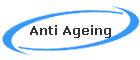 Anti Ageing